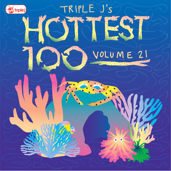 Triple J, Hottest 100 Vol. 21